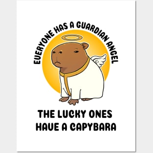 Everyone has a guardian angel the lucky ones have a Capbara Posters and Art